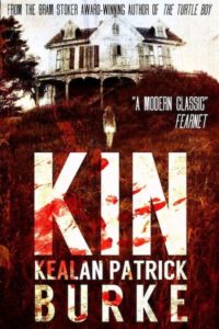 Kin by Kealan Patrick Burke