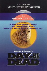 Day of the Dead movie 1985