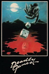 Deadly Games movie 1982