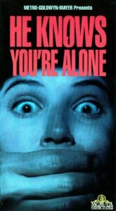 He Knows Youre Alone movie 1980