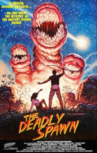 The Deadly Spawn movie 1983