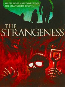 The Strangeness 1985 movie