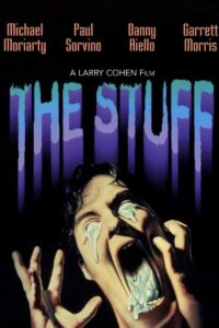 The Stuff movie 1985