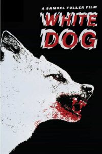 White Dog movie 1982