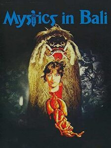 mystics in bali movie 1981