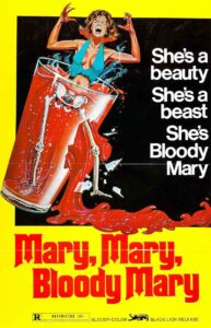 Mary Mary Bloody Mary 1975