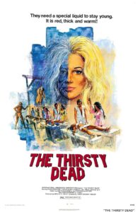 The Thirsty Dead 1974